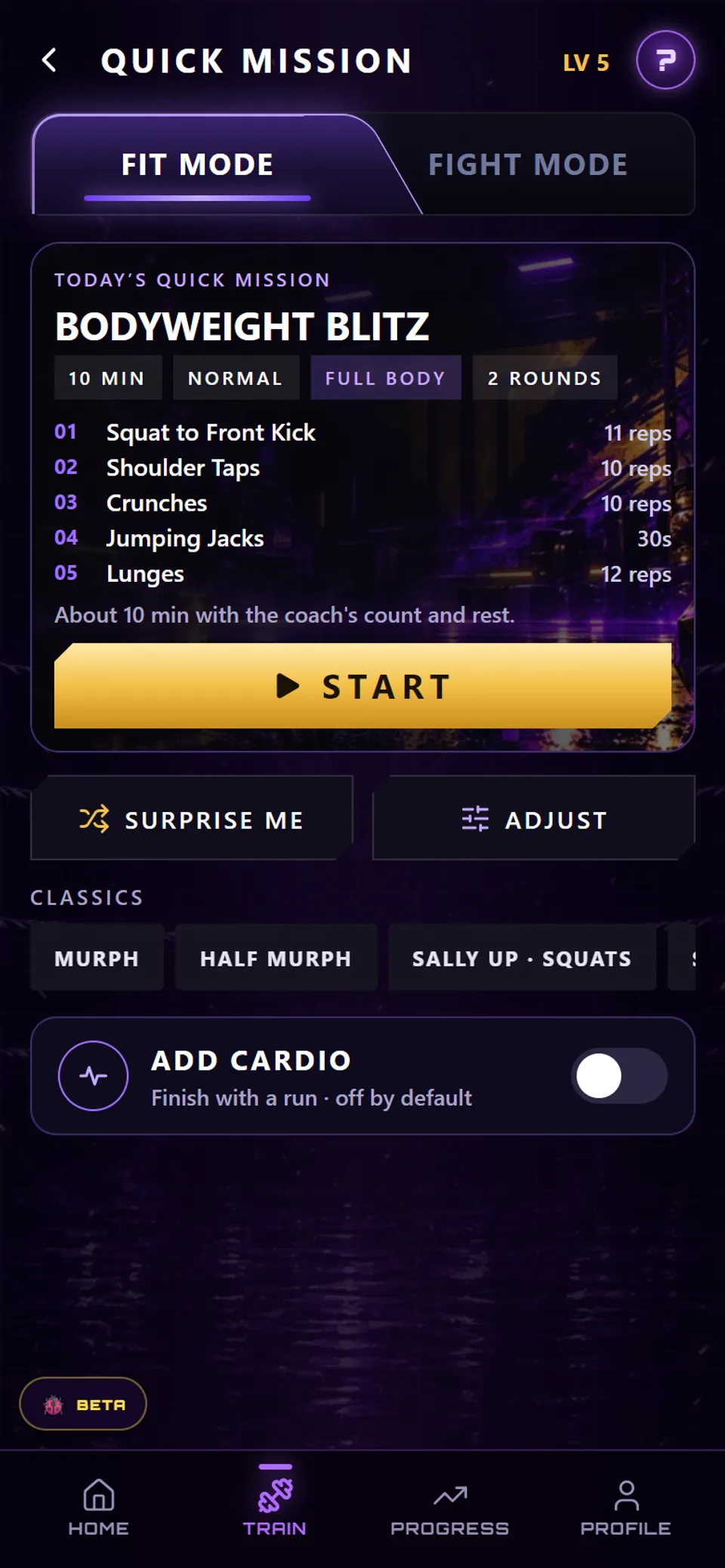 A Quick Mission in the Training Mode app